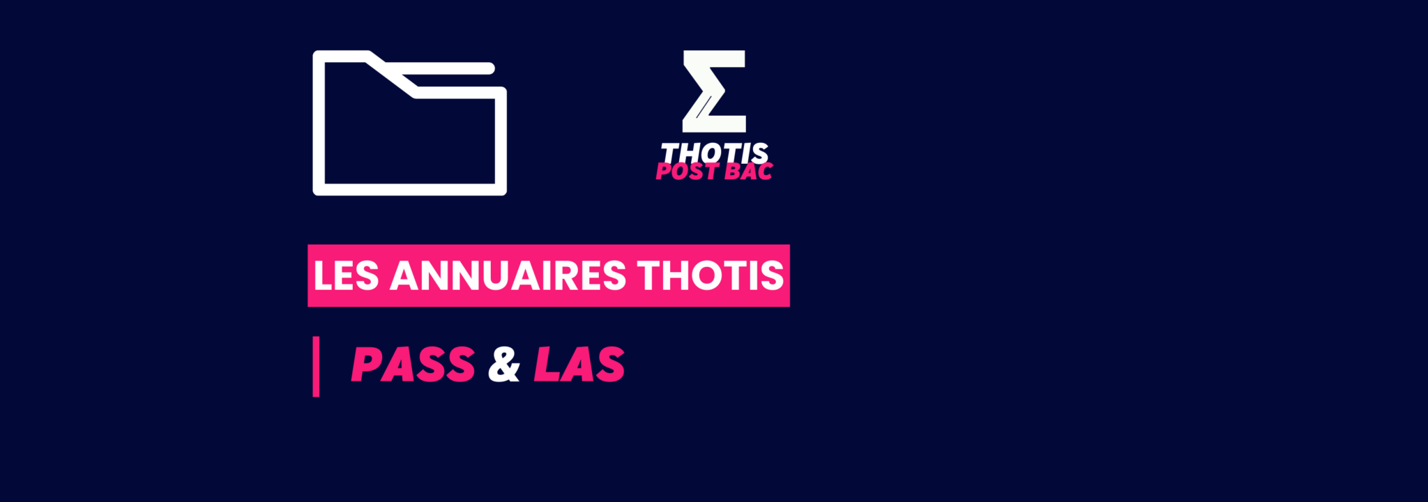 Liste Des PASS LAS Annuaire Parcoursup 2025 Thotis