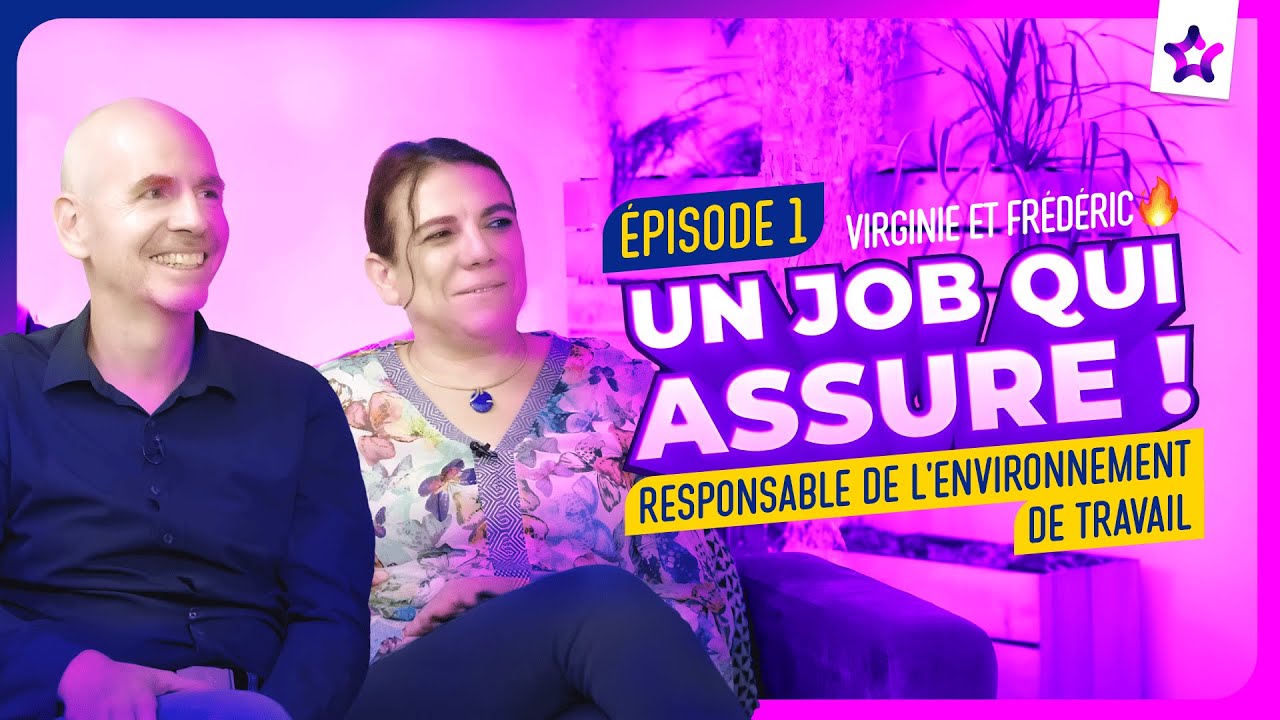 Un Job qui Assure ! EPISODE 1 : Responsable de l'environnement de travail
