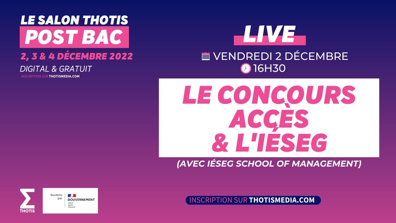 Le Concours ACCES et l'IÉSEG - Thotis