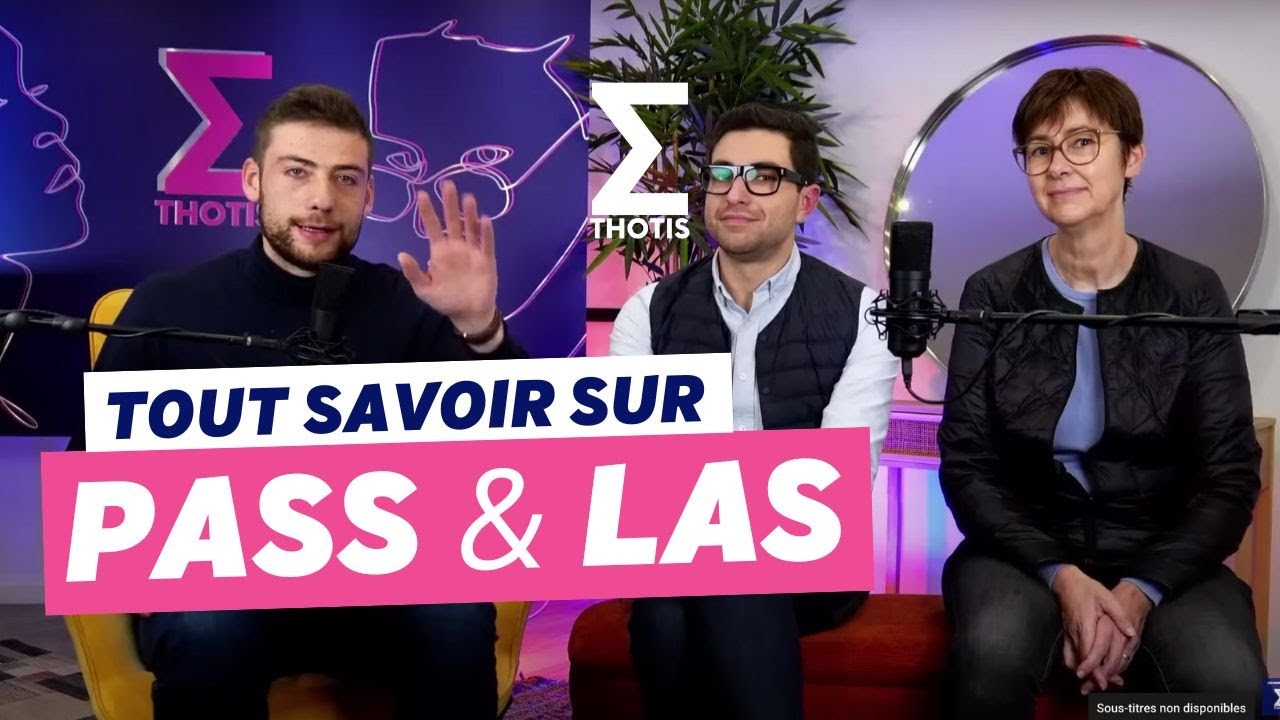 PASS ou LAS ? (Avec l'Université Paris Cité) - Thotis