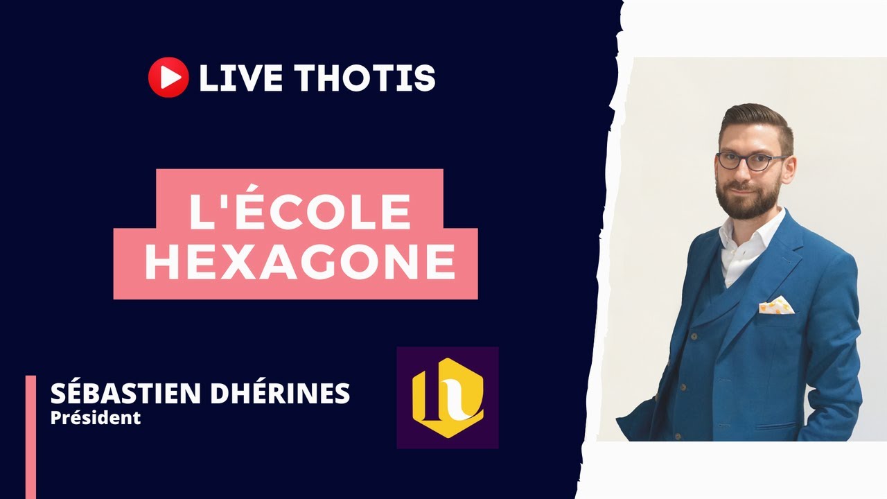L'École Hexagone - Thotis