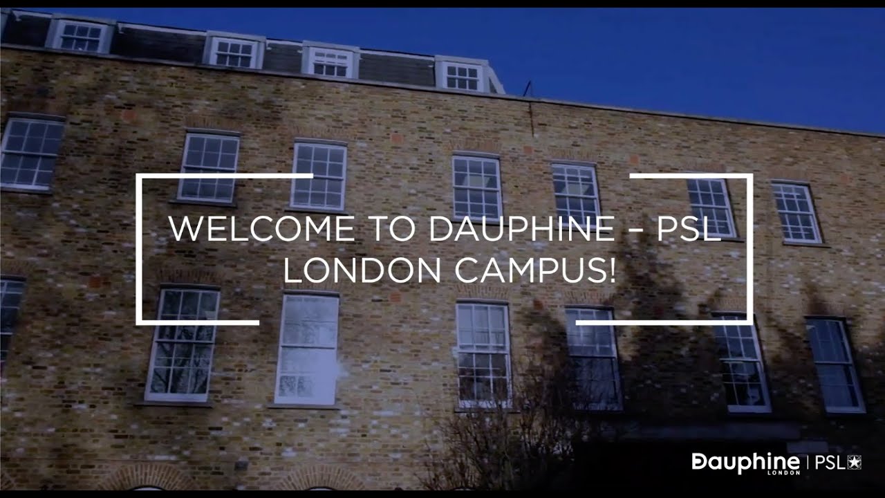 Visit London Campus - Université Paris Dauphine - PSL
