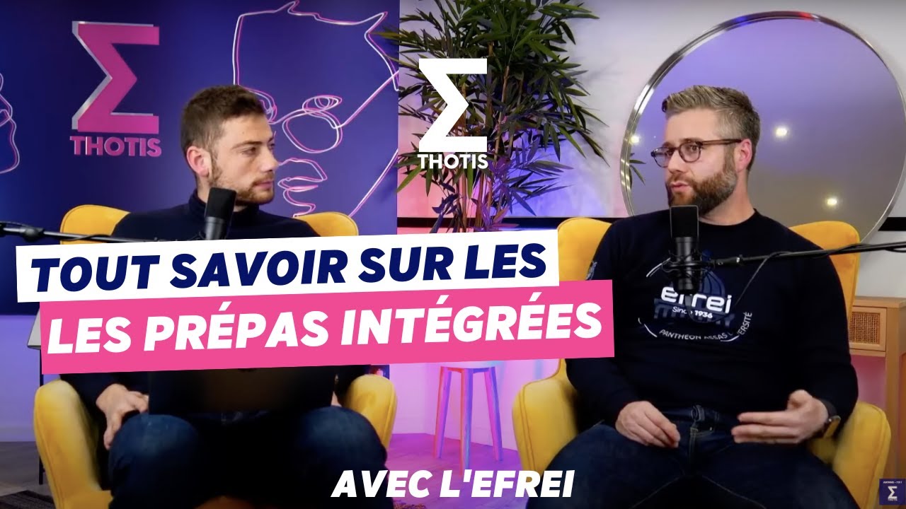Les Prépas Intégrées (avec l'Efrei) - Thotis