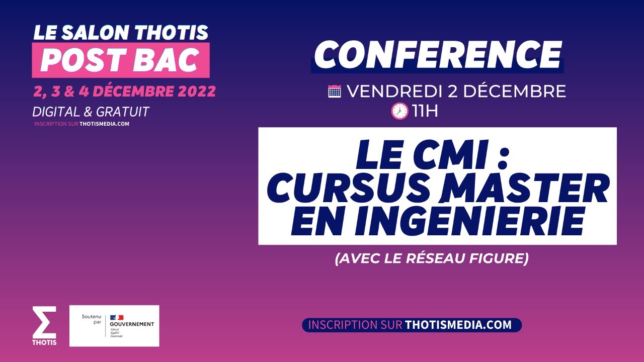 Le CMI (Cursus master en ingénierie) - Thotis