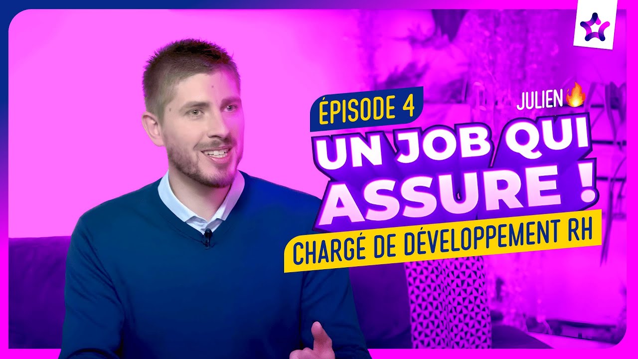 Un Job qui Assure ! EPISODE 4 : Chargé de développement RH
