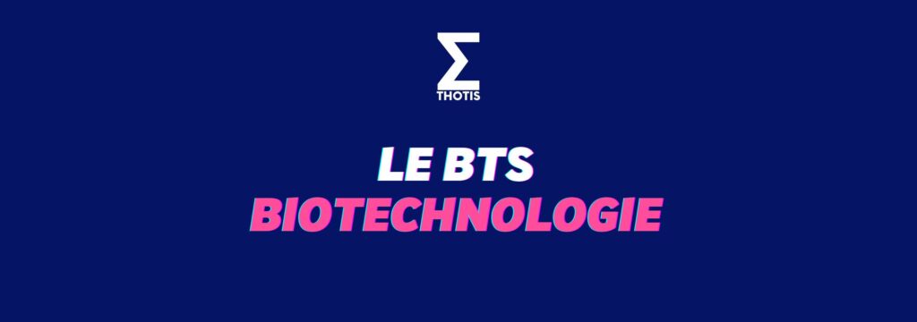 BTS Biotechnologie