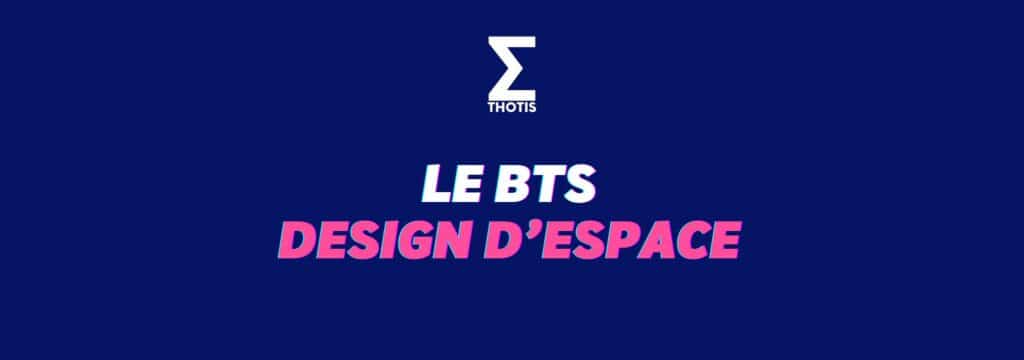 BTS Design d'Espace