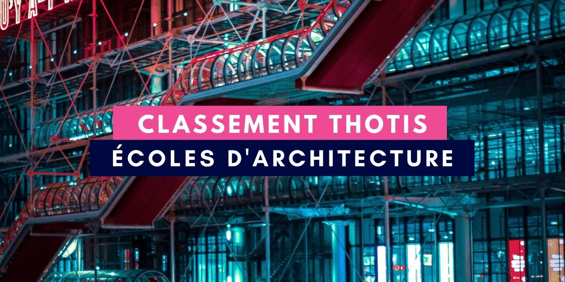 Classement Thotis des Écoles d’Architecture (ENSA) - Thotis