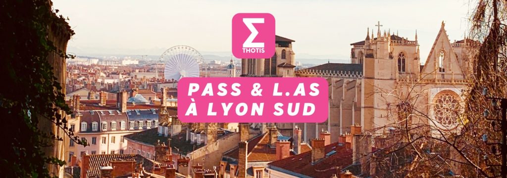 PASS LAS Université Lyon Sud