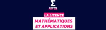 Licence Mathématiques et Applications