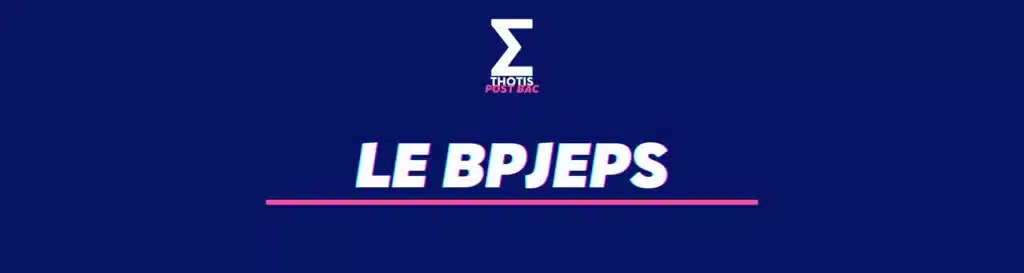 LE BPJEPS