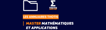 MASTER_Mathématiques et Applications_Annuaire_Thotis