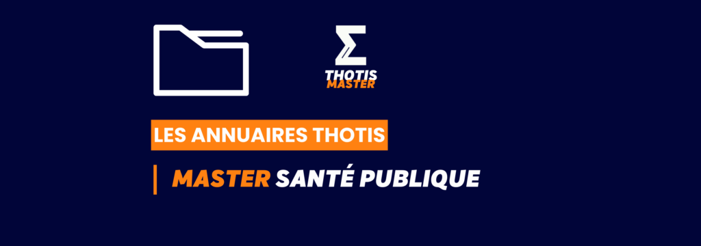 MASTER_Santé publique _Annuaire_Thotis