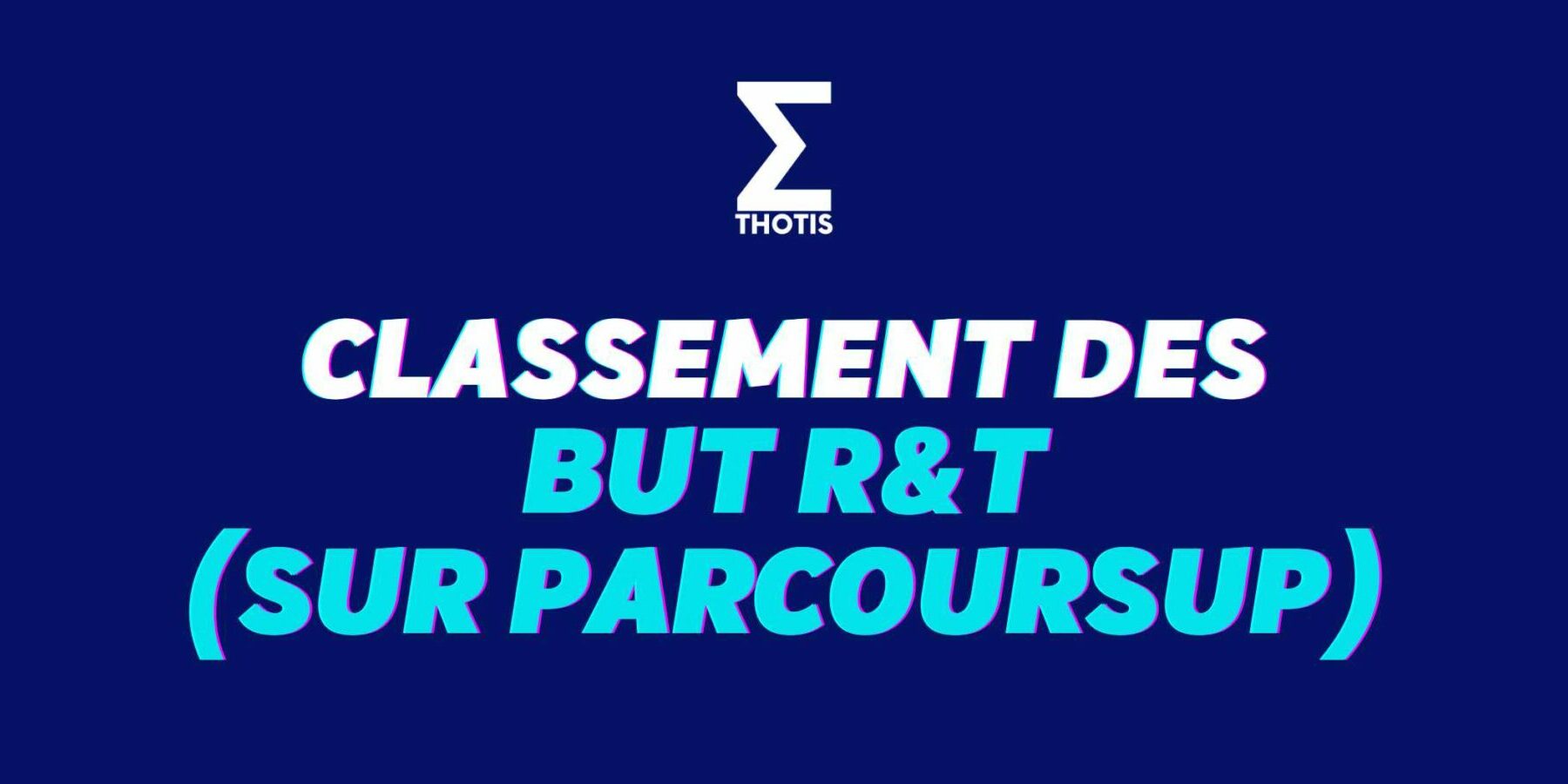 classement BUT R&T