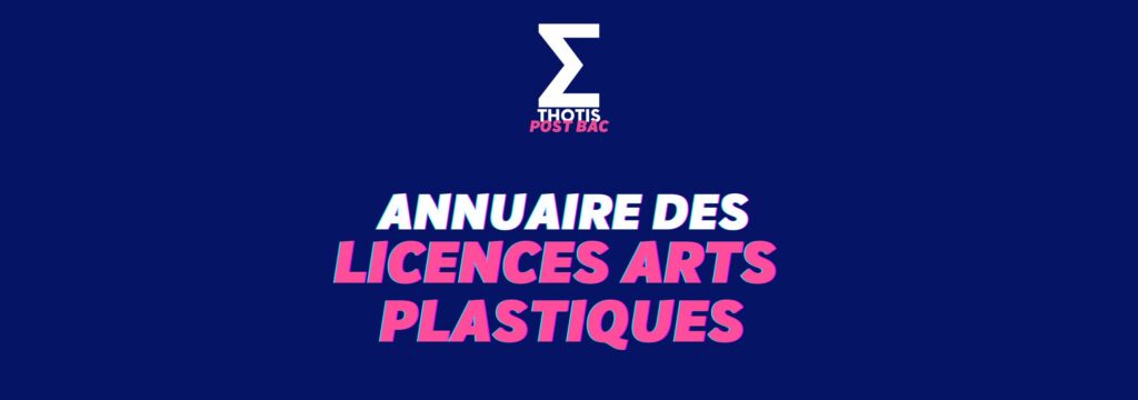 Annuaire des licences Arts plastiques