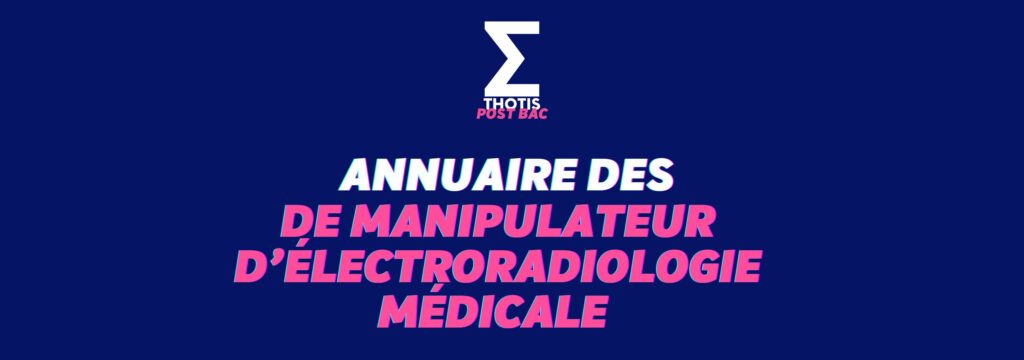 annuaire DE manipulateur d’électroradiologie médicale