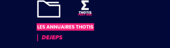 DEJEPS_Annuaire_Thotis