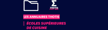 Écoles supérieures de cuisine_Annuaire_Thotis