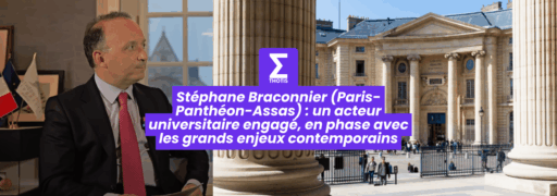 Stéphane Braconnier, Président de l’Université Paris-Panthéon-Assas un acteur universitaire engagé, en phase avec les grands enjeux contemporains
