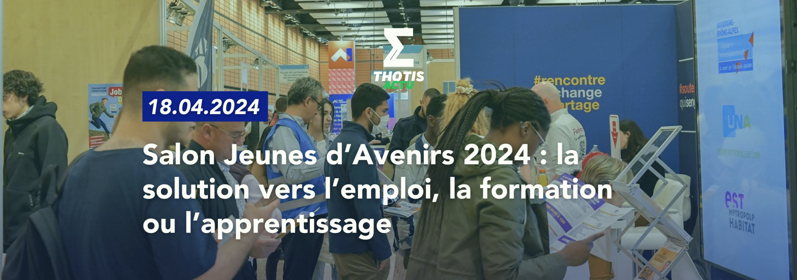 V2Salon Jeunes d’Avenirs 2024 la solution vers l’emploi, la formation ou l’apprentissage 