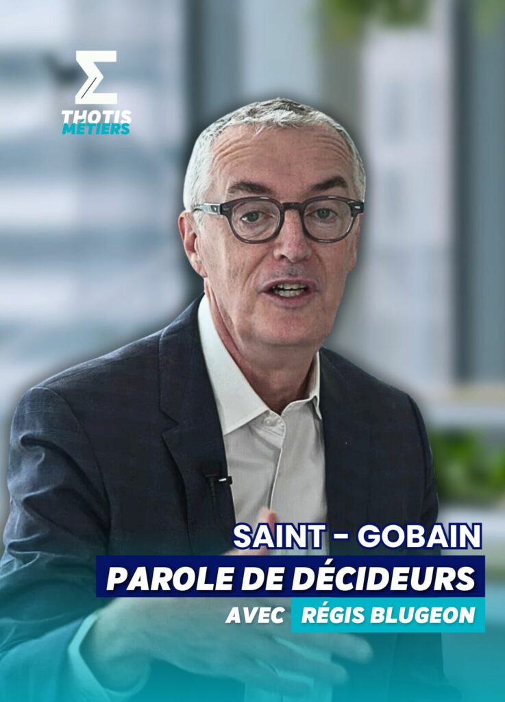 Parole de décideurs - DRH Saint-Gobain