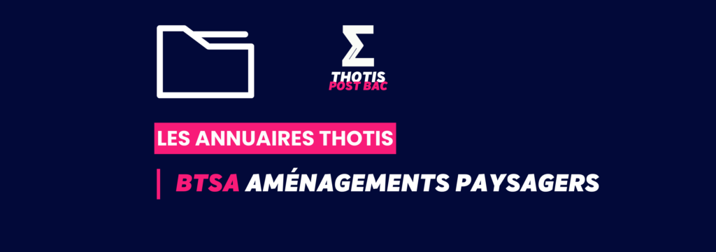 BTSA_ Aménagements paysagers_Annuaire_Thotis