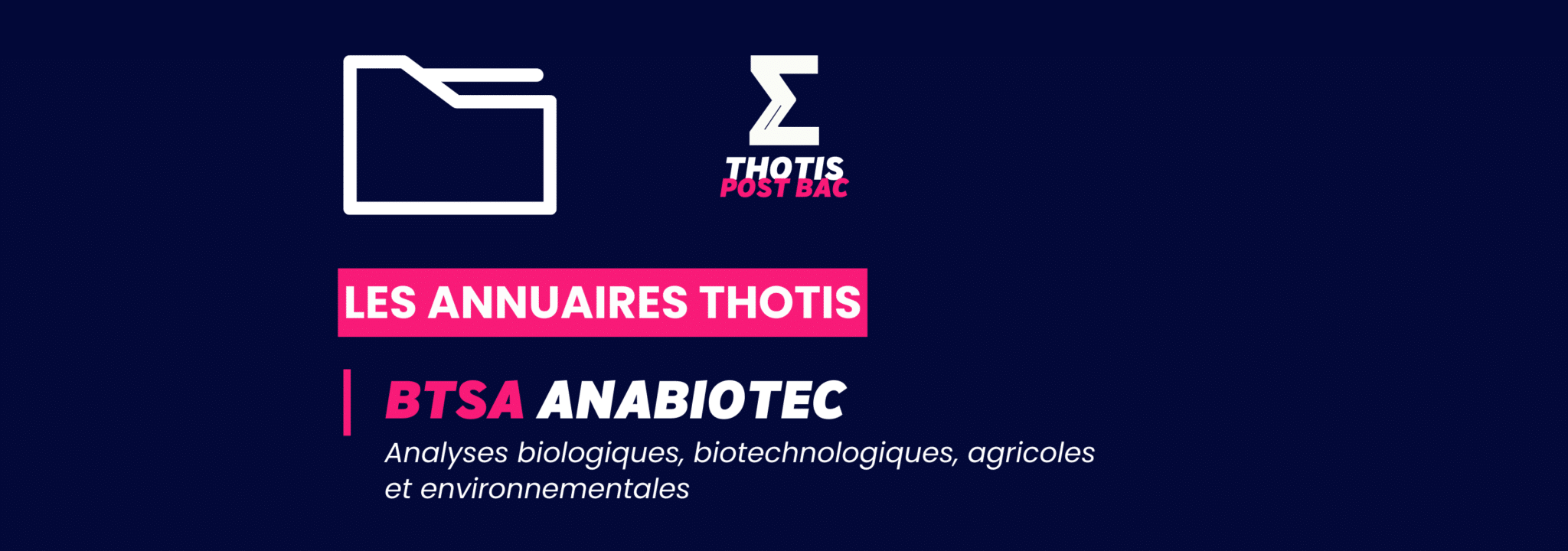 Liste des BTSA ANABIOTEC – Annuaire Parcoursup 2026 - Thotis