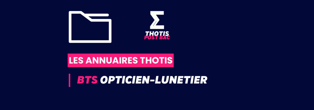 BTS_Opticien-Lunetier_Annuaire_Thotis