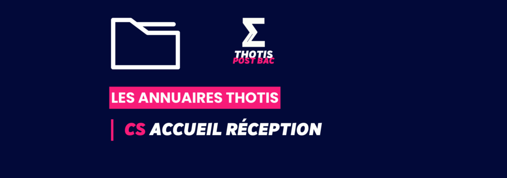 CS_Accueil Réception_Annuaire_Thotis