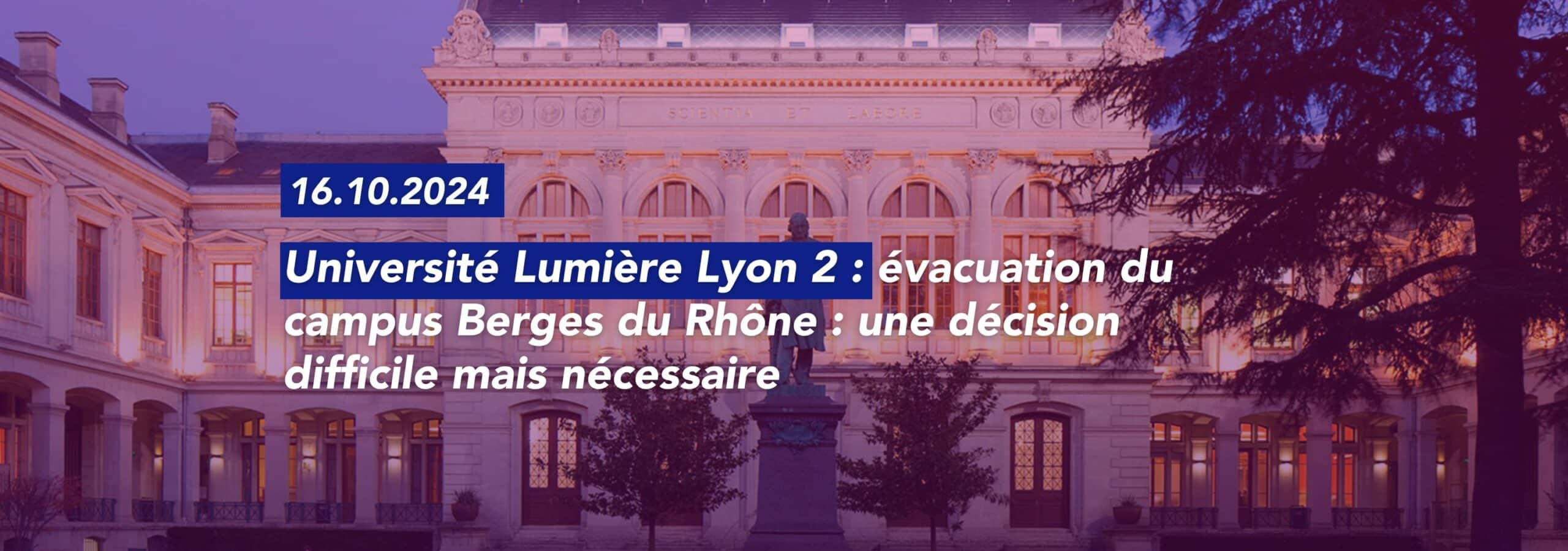 Université Lumière Lyon 2 : l’évacuation du campus Berges du Rhône, une