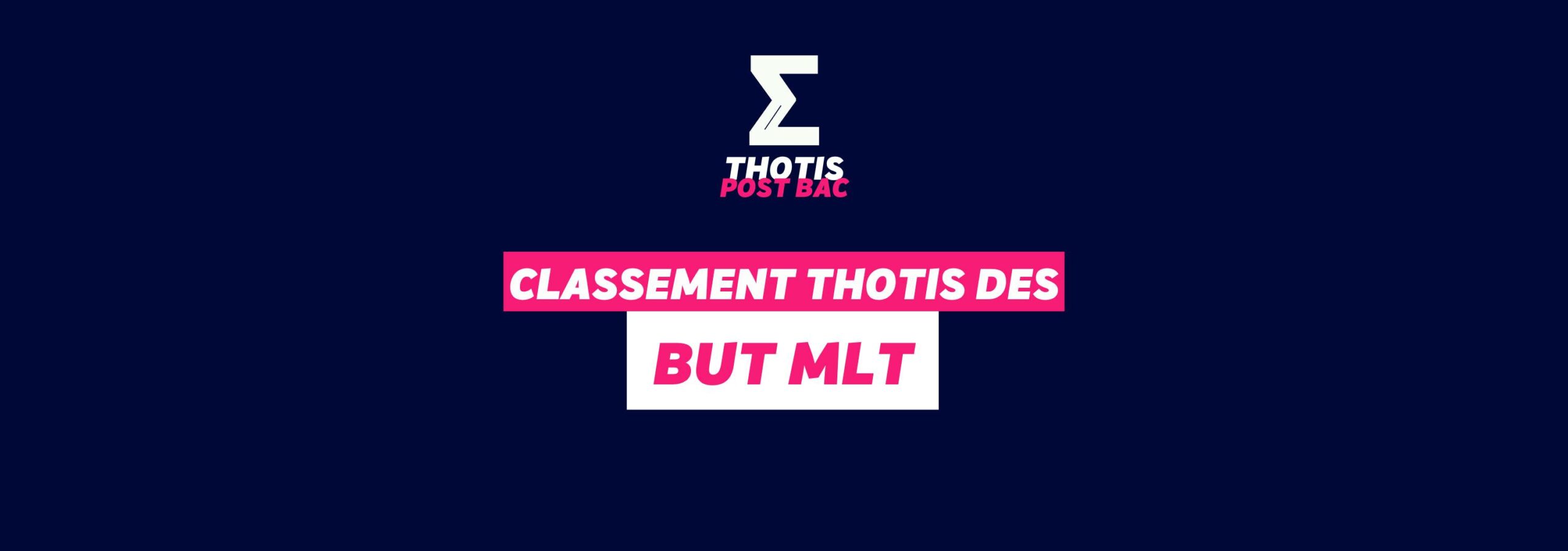 Classement Thotis des BUT MLT