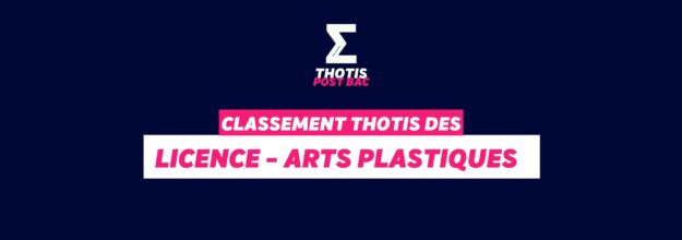Classement Thotis - Licence Arts Plastiques