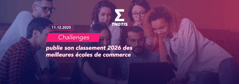Challenges – classement 2026 des meilleures écoles de commerce
