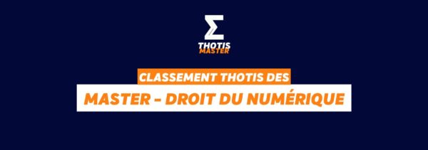 Classement Master – Droit du numérique Classement Master Droit du numérique