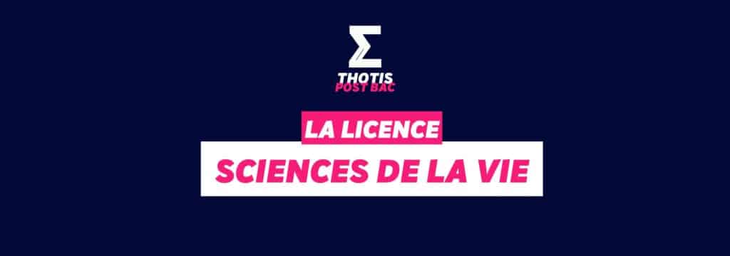 Licence Sciences de la Vie