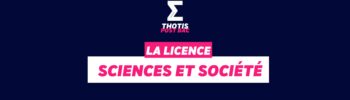 Licence Sciences et Société