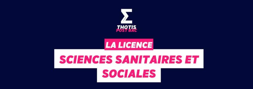 Licence Sciences Sanitaires et Sociales