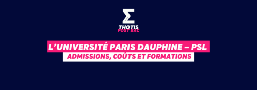 Université Paris Dauphine – PSL admissions, coûts et formations