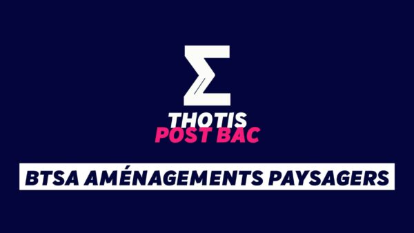 BTSA Aménagements Paysagers