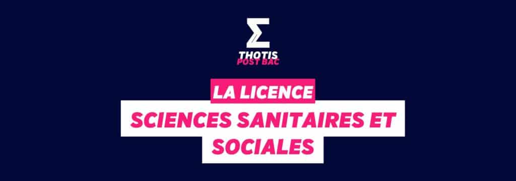 Licence Sciences Sanitaires et Sociales