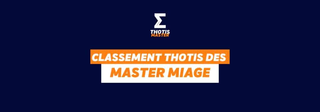 Classement Thotis des Master MIAGE en 2025