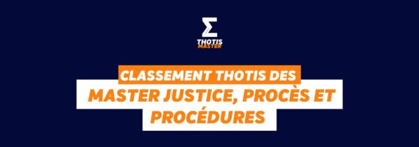 Masters Justice, procès et procédures Classement