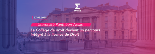Université Panthéon-Assas le Collège de droit devient un parcours intégré à la Licence de Droit