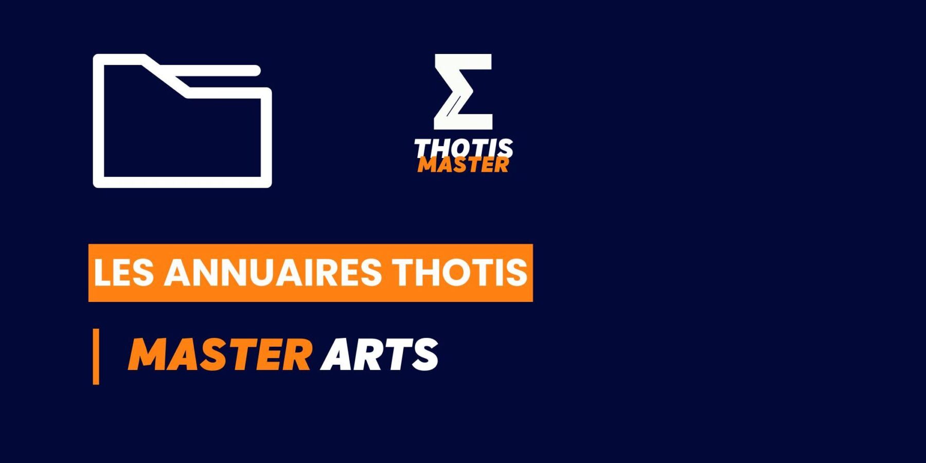 Thotis - Annuaire - Master Arts