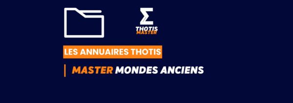 Thotis Annuaire - Master Mondes Anciens