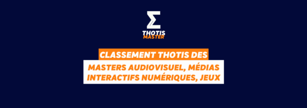 Classement MASTER AUDIOVISUEL MÉDIAS INTERACTIFS Classement MASTER AUDIOVISUEL MÉDIAS INTERACTIFS