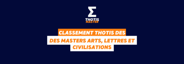 Classement Thotis des masters Arts, lettres et civilisations