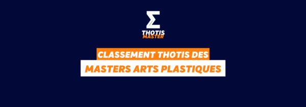 Classement Thotis des masters Arts plastiques