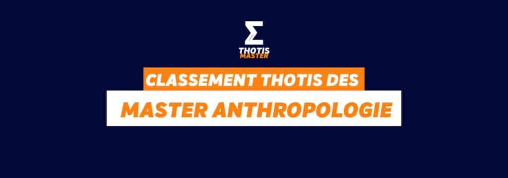 Classement Thotis des Masters Anthropologie en 2025