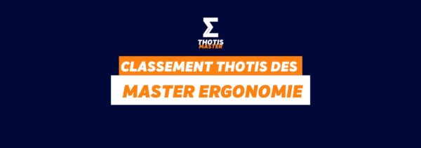 Classement Thotis des Masters Ergonomie en 2025